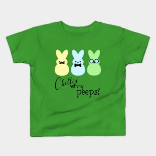 Chillin' With My Peeps - Boys Kids T-Shirt